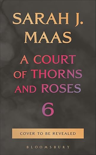PREORDER ACOTAR Book 6
